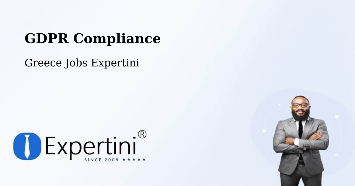 EU GDPR Compliance Statement – Gázi - Greece Jobs Expertini